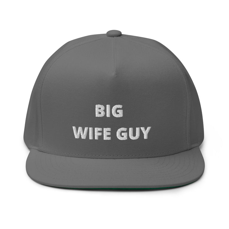 Flat Bill Big Wife Guy Cap