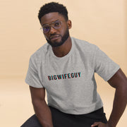 Men's classic Big Wife Guy tee